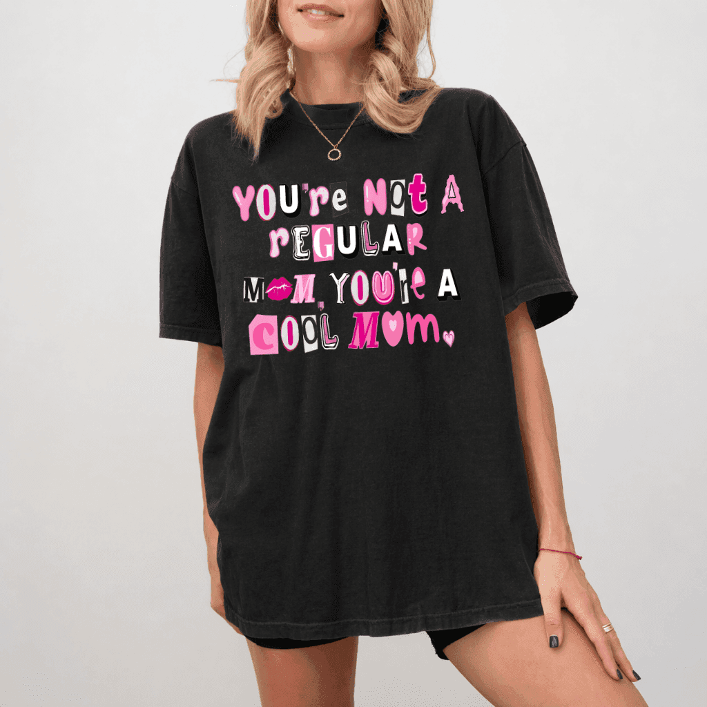 I'm Not Like A Regular Mom Comfort Colors T-Shirt – Funny Mother's Day Gift for Cool Mom thumbnail - detail view
