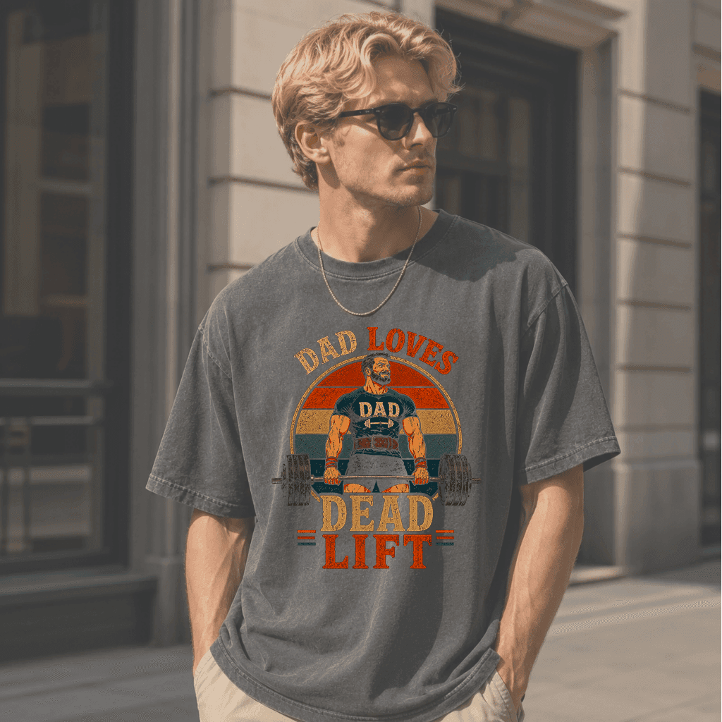 Comfort Colors Dad Loves DeadLift Shirt - Funny Powerlifting Shirt - Funny Father's Day Gift for Gymer thumbnail - detail view