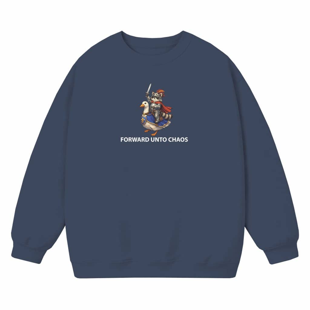 Forward Unto Chaos Sweatshirt – Renaissance Faire Gift for Raccoon Lovers Funny Medieval