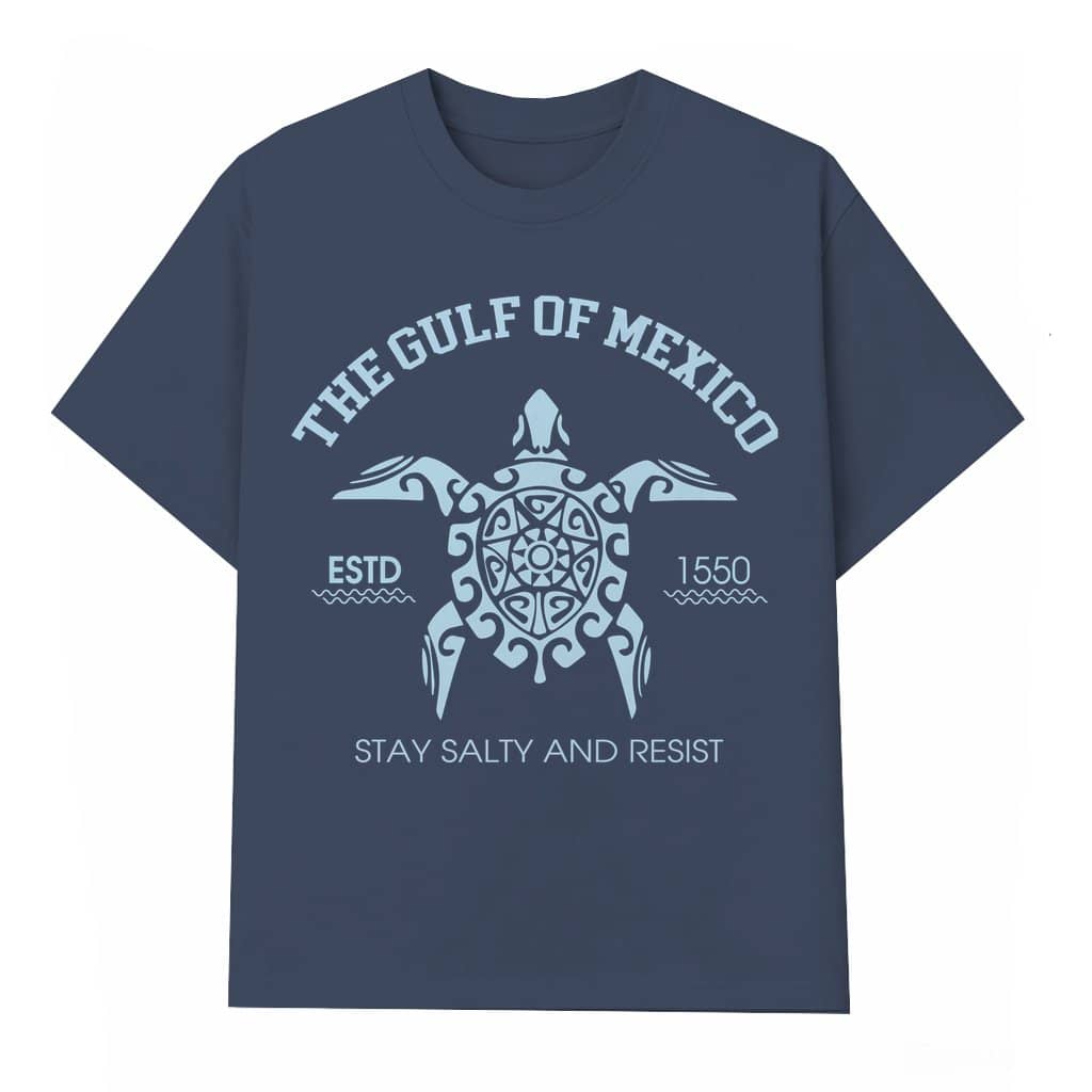 Stay Salty And Resist Turtle T-shirt – Gulf of Mexico Gift for Turtle Lover