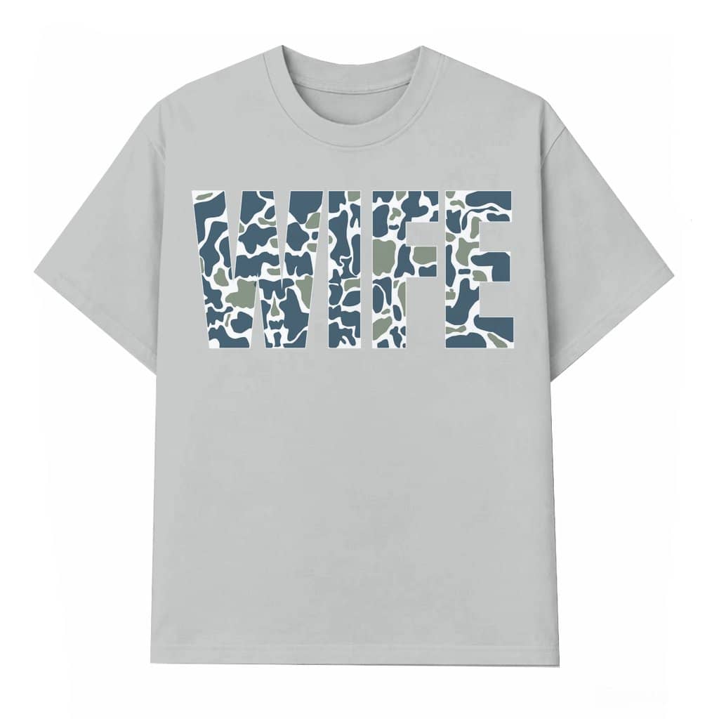 Camo Wife T-shirt – Gift for Wife Trendy