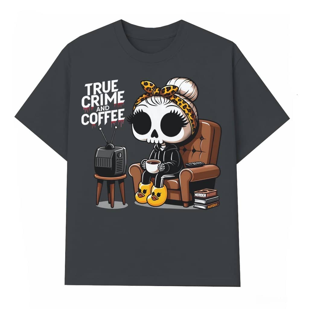 True Crime and Coffee T-shirt – Halloween Gift for True Crime Coffee Lover Graphic