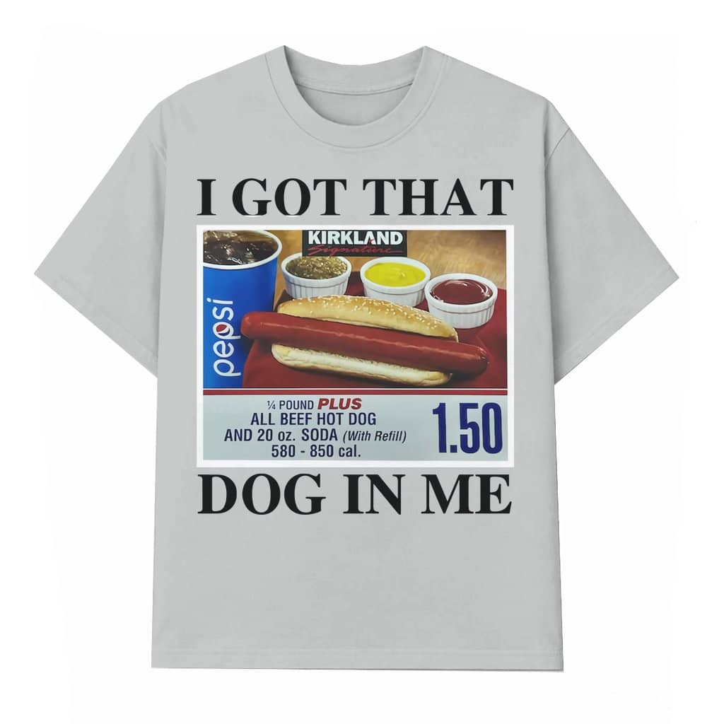 I Got That Dog In Me T-shirt – Motivational Gift for Him Her Vintage Style