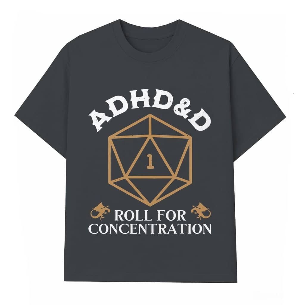 Funny ADHD Dnd T-shirt – RPG Gift for Gamers D20 Roll for Concentration