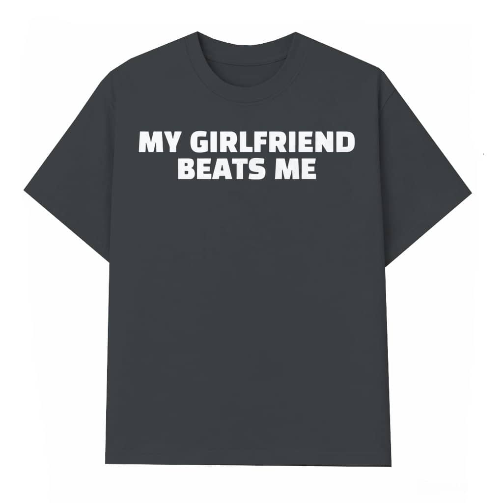 Funny T-shirt – Gift for Boyfriend Casual Unisex for Couples