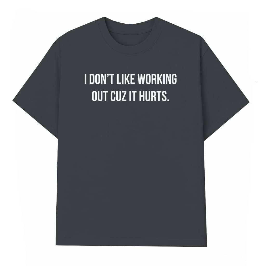 Funny Lazy Workout T-shirt – Sarcastic Quote Gift for Fitness Haters