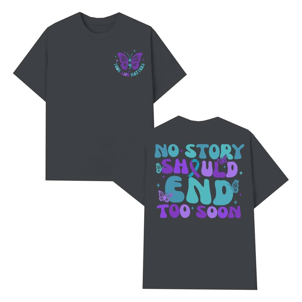 Inspirational Mental Health T-shirt – Suicide Prevention Awareness Gift for Him Her