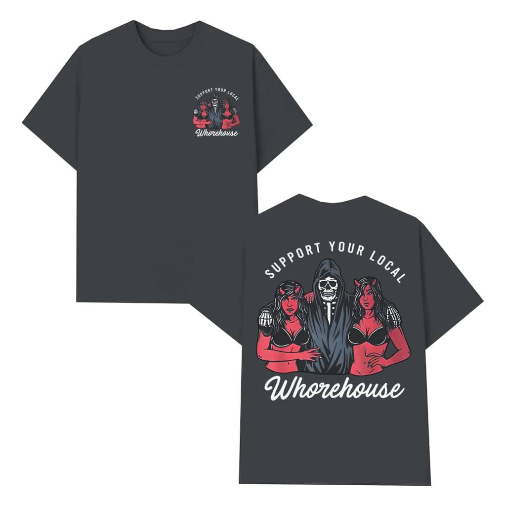 Support Your Local T-shirt – Edgy Streetwear Gift for Him Her 2 Sided Print