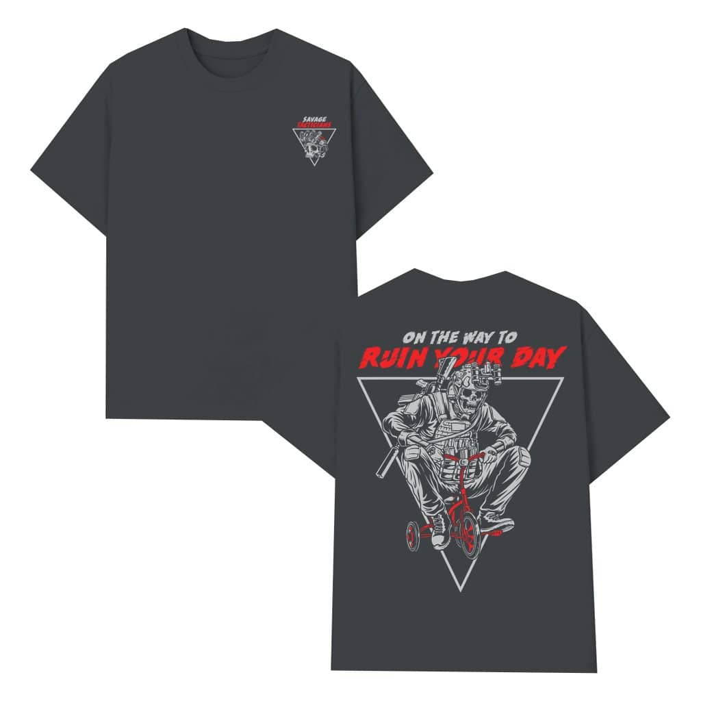 On the Way to Ruin Your Day T-shirt – Gift for Veterans Funny Military Humor