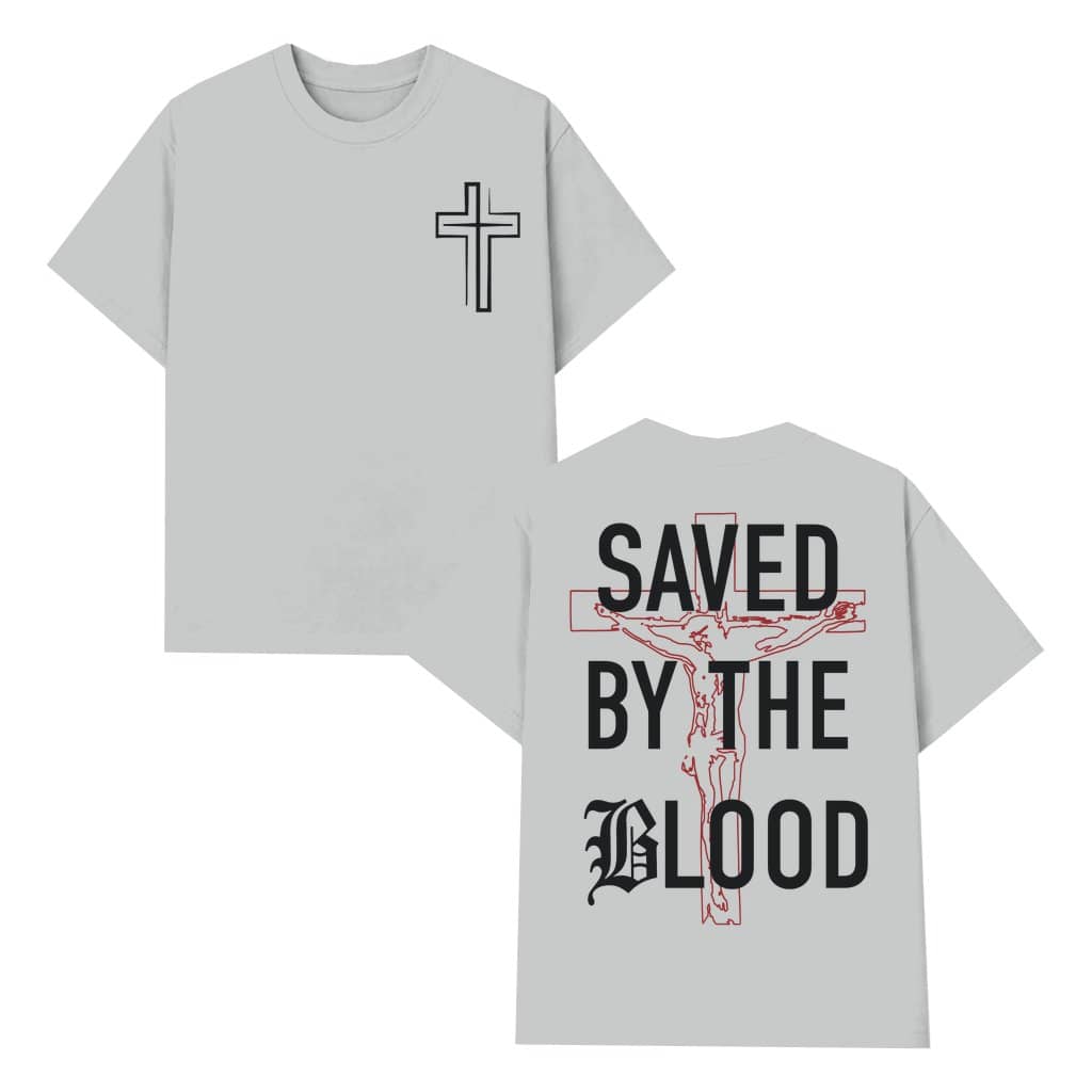 Saved By The Blood Christian T-shirt – Christian Gift Vintage Jesus