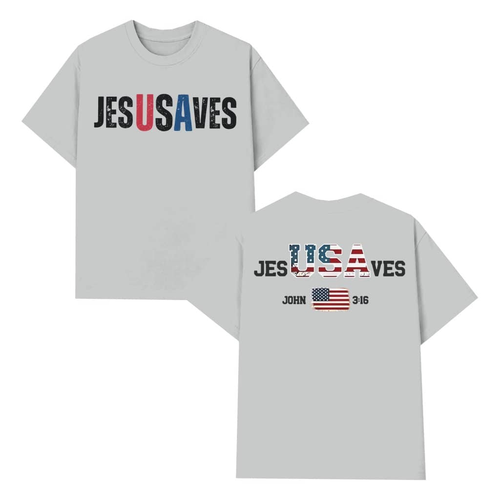 Jesus Saves USA T-shirt – 4th of July Christian Patriotic Gift