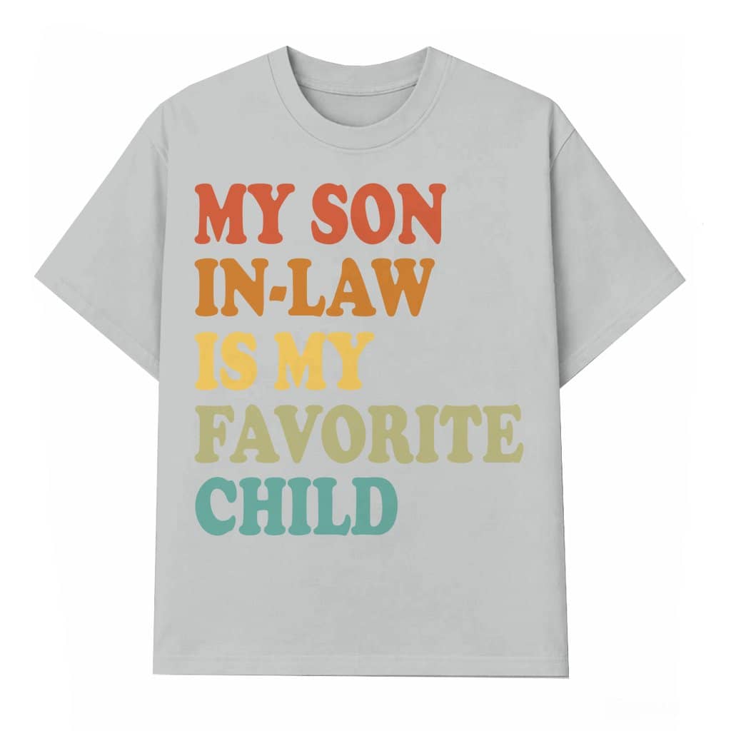 Funny Family Humor T-shirt – Gift for Son-in-Law Retro