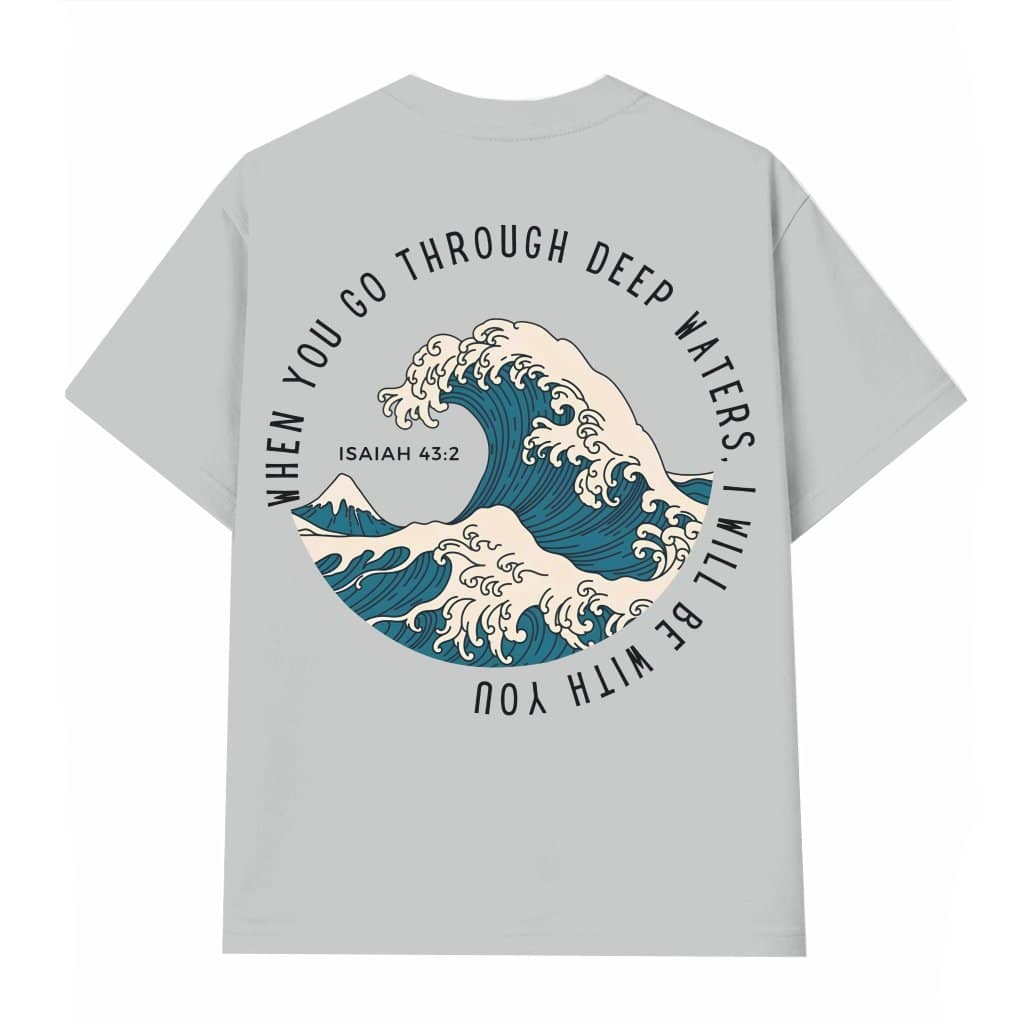 Uplifting Deep Waters Christian T-shirt – Faith Bible Verse Gift for Women