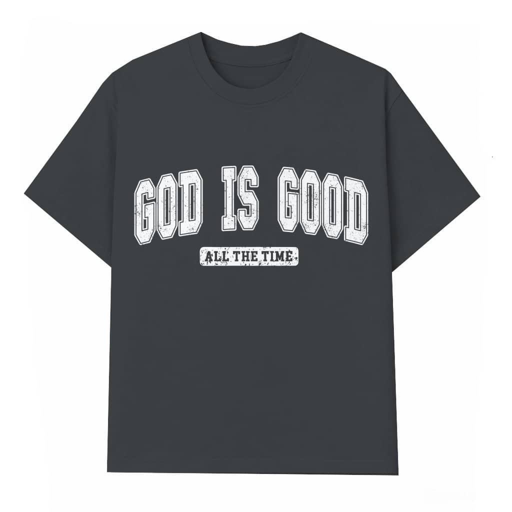 God is Good T-shirt – Classic Christian Faith Gift