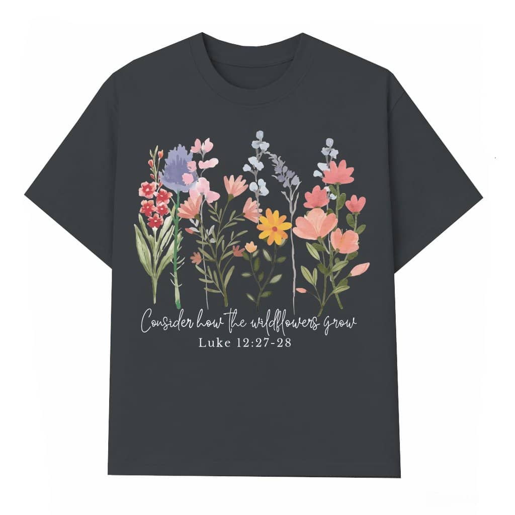 Faithful Wildflowers T-shirt – Christian Inspirational Jesus Bible Verse Gift for Her