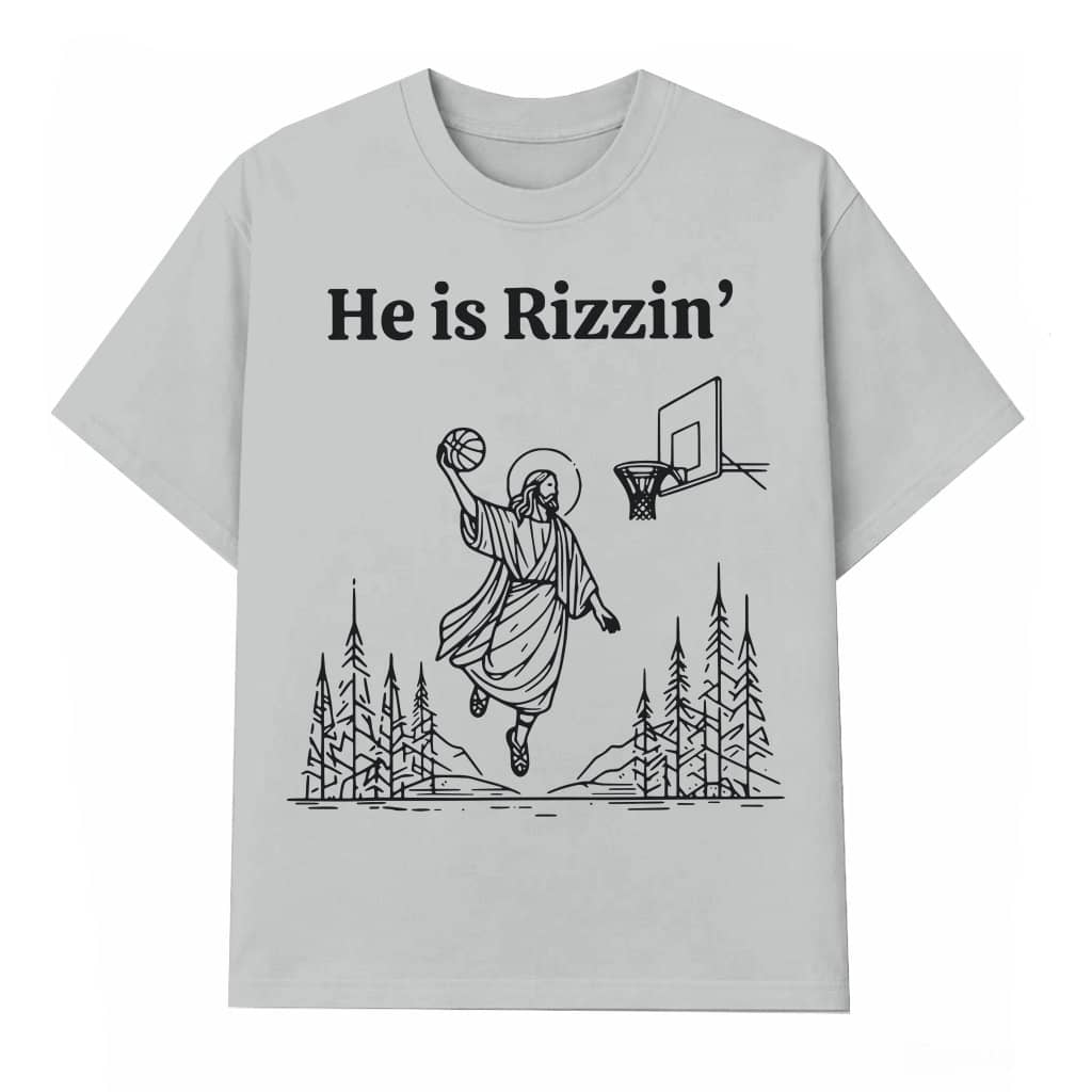 He Is Rizzin T-shirt – Easter Jesus Funny Christian Gift