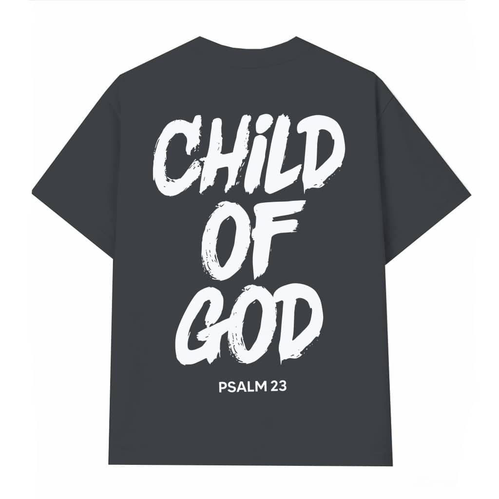 Child of God T-shirt – Christian Faith Gift for Men and Women