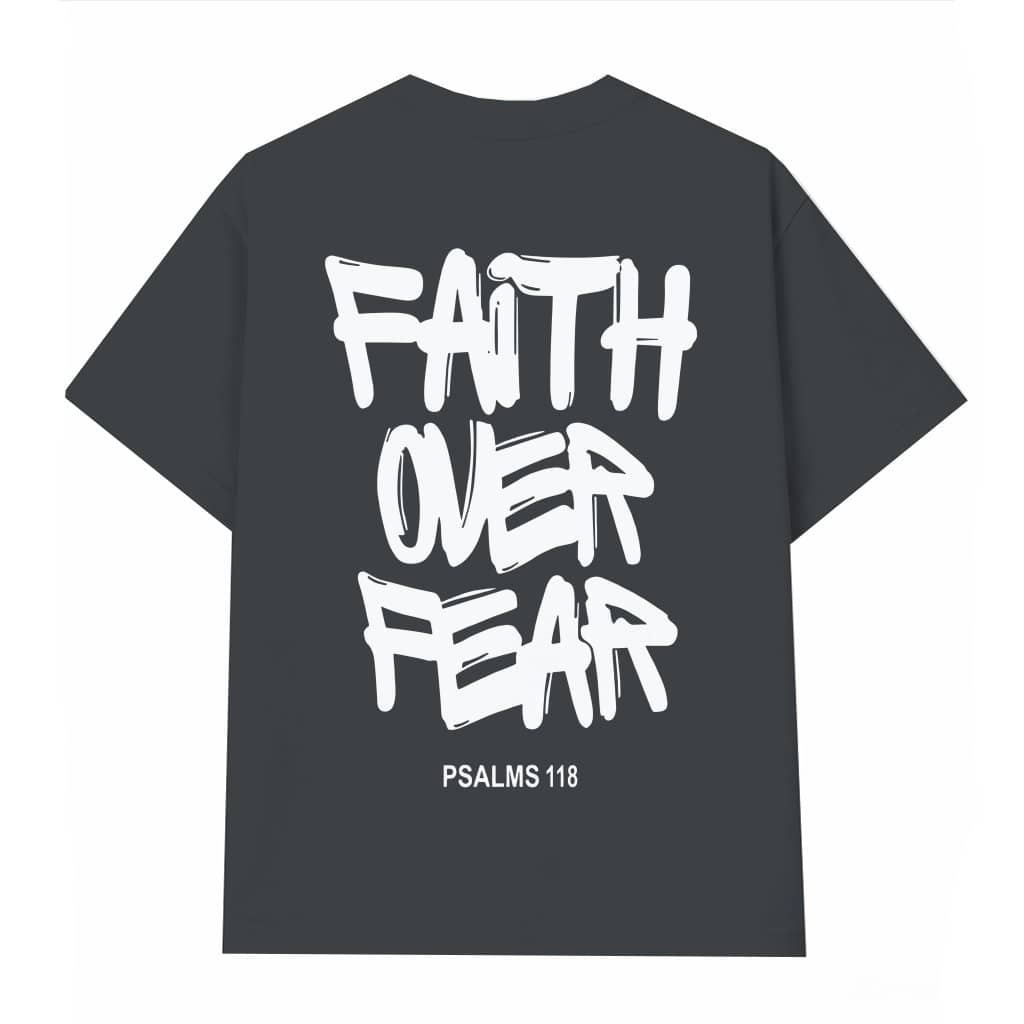 Faith Over Fear T-shirt – Christian Gift for Men Women Streetwear Inspiring