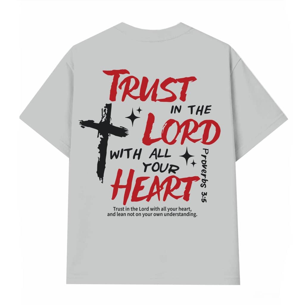 Trust In The Lord T-shirt – Christian Gift for Men Jesus Cross Faith