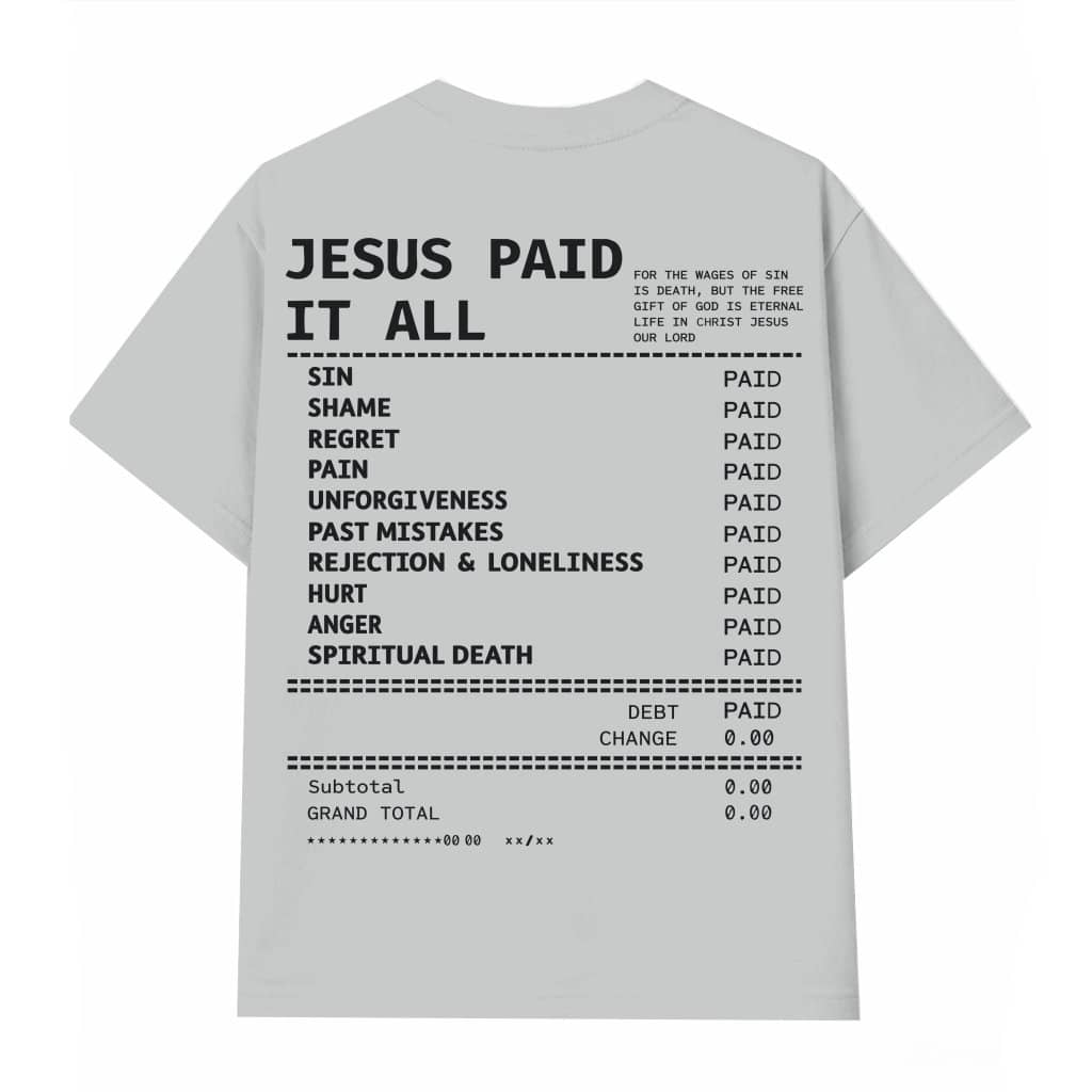 Jesus Paid It All Salvation T-shirt – Christian Faith Gift for Her Him