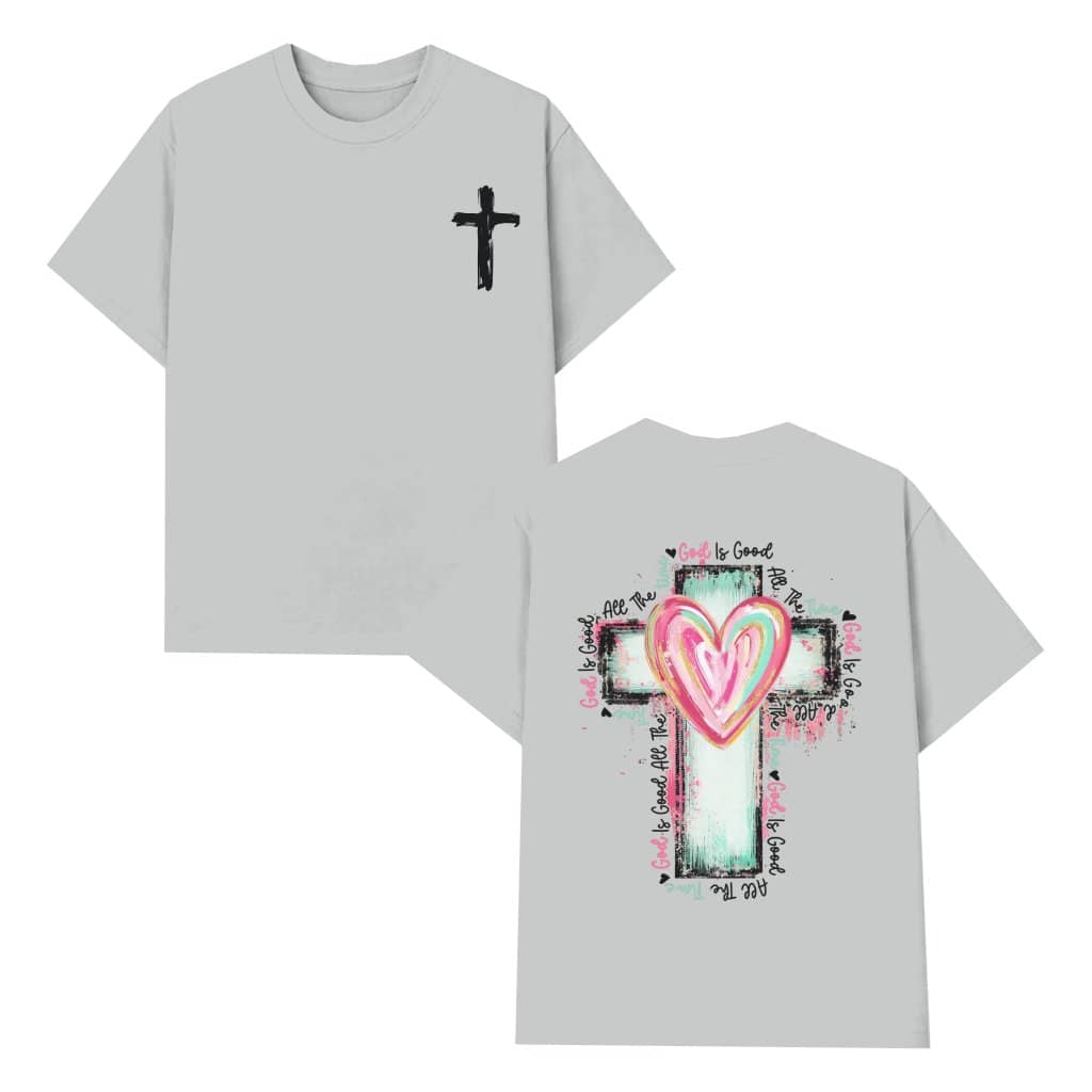 God Is Good T-shirt – Christian Faith Gift for Believers