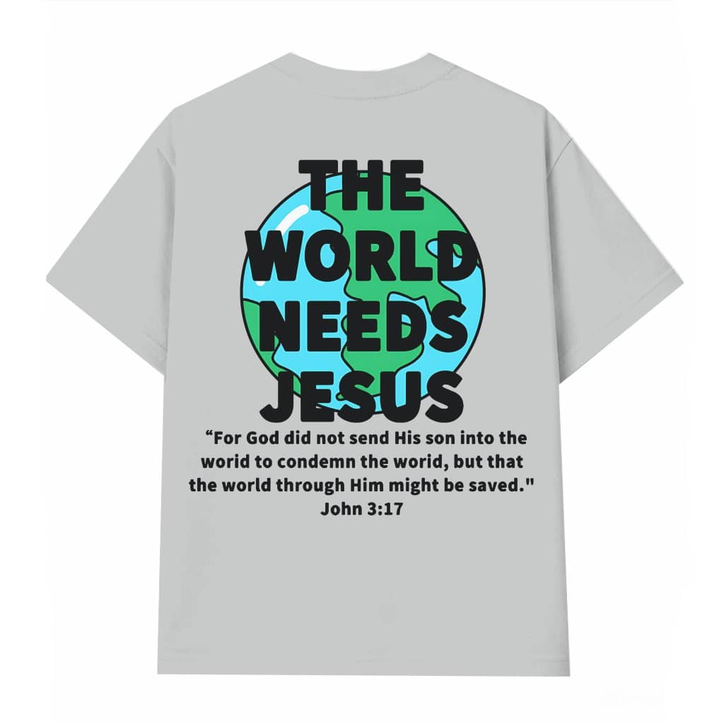 The World Needs Jesus T-shirt – Christian Gift for Men Women Vintage