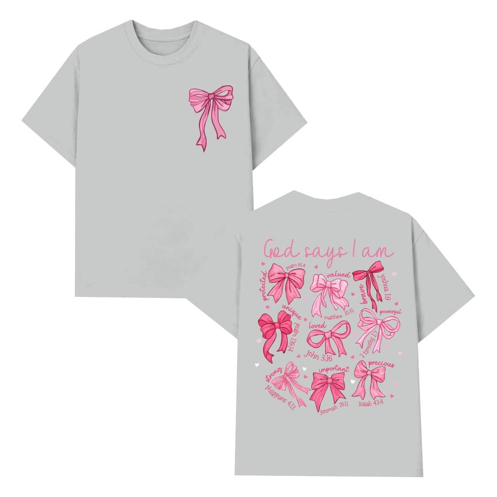 God Says I Am Coquette Bow T-shirt – Christian Faith Gift for Women