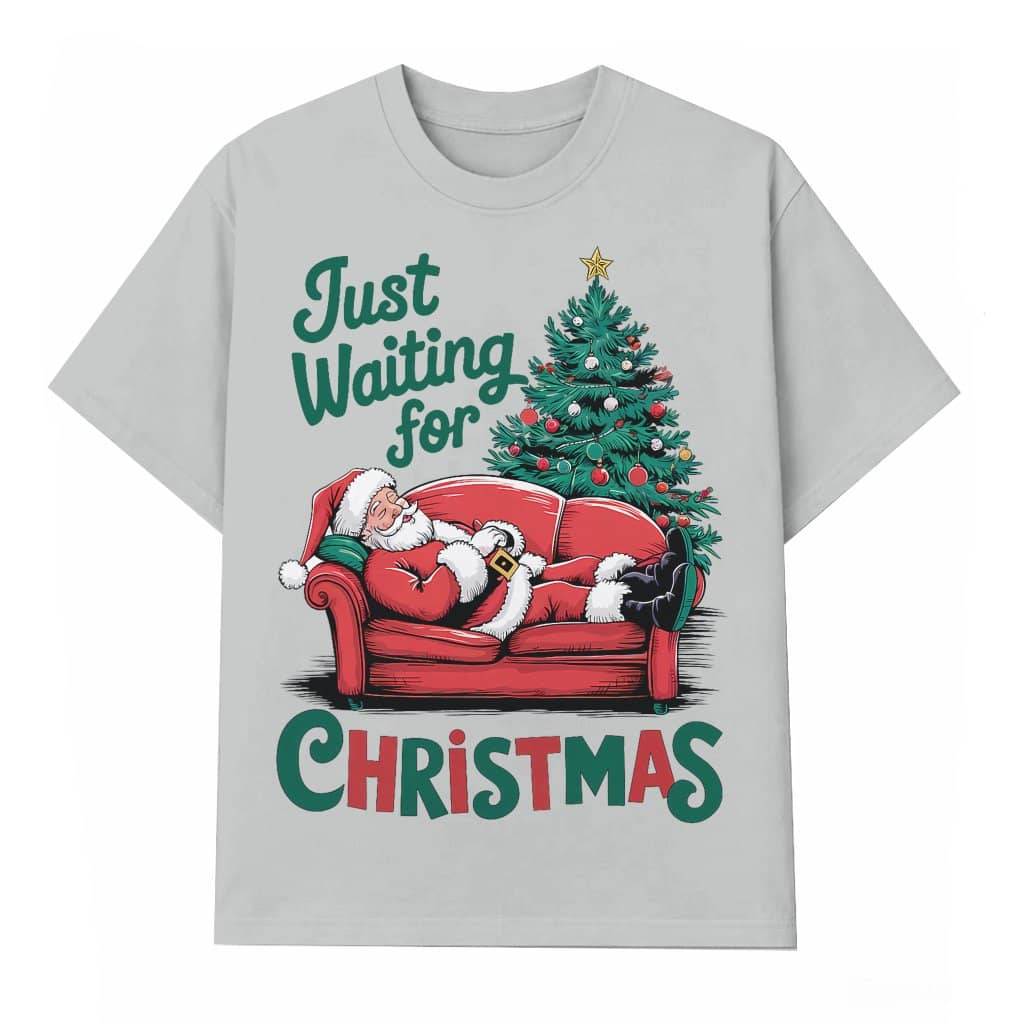 Santa's Waiting T-shirt – Christmas Gift for Lovers Cute Funny