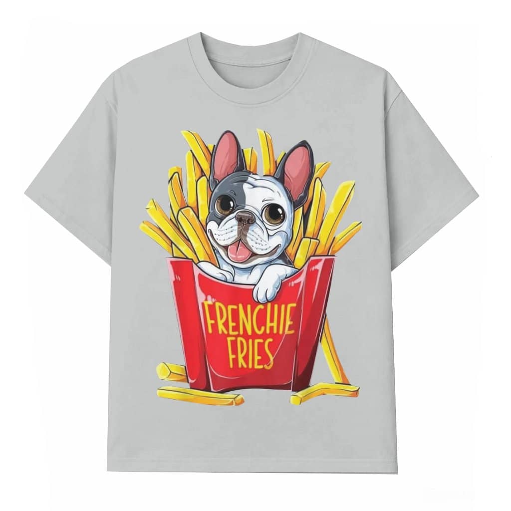 French Bulldog Frenchie Fries T-shirt – Christmas Gift for Men & Women Cute