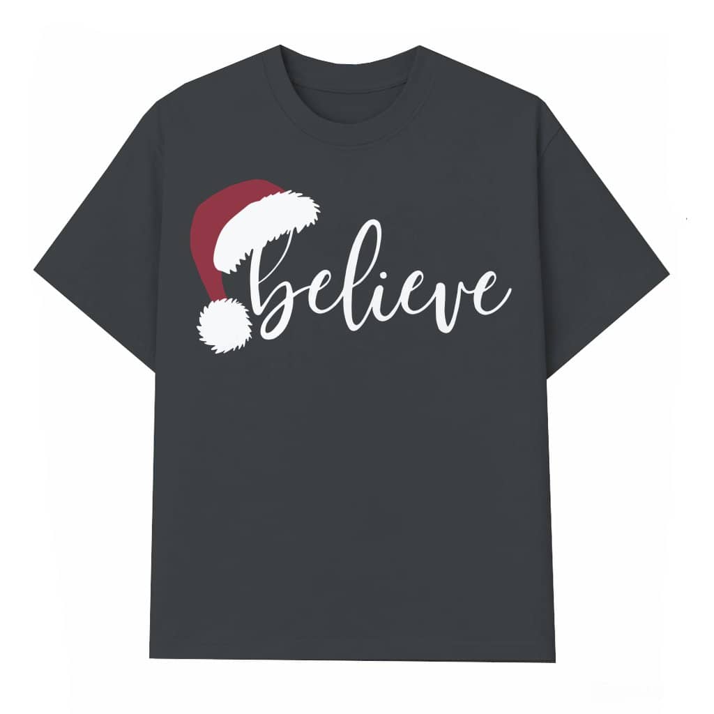 Believe T-shirt – Christmas Gift for Family Festive