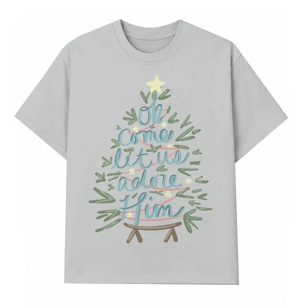 Oh Come Let Us Adore Him Christian T-shirt – Religious Christmas Gift