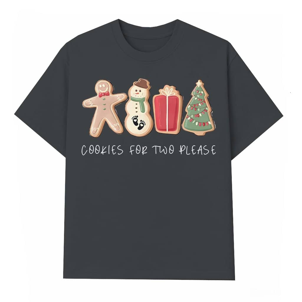 Cookies For Two Please Pregnancy Announcement T-shirt – Christmas Gift for Expecting Mom Cute