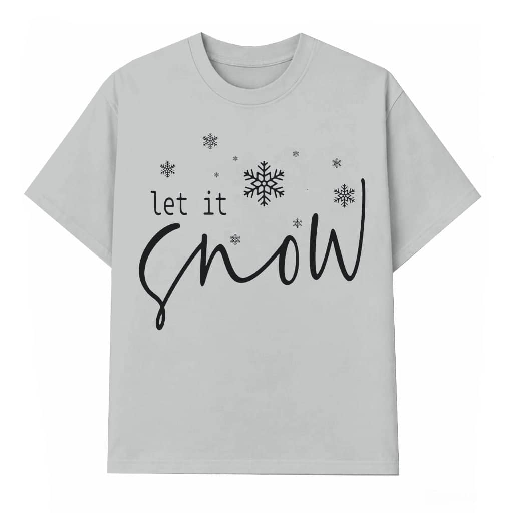 Let it Snow Snowflake T-shirt – Winter Holiday Gift for Women Cute
