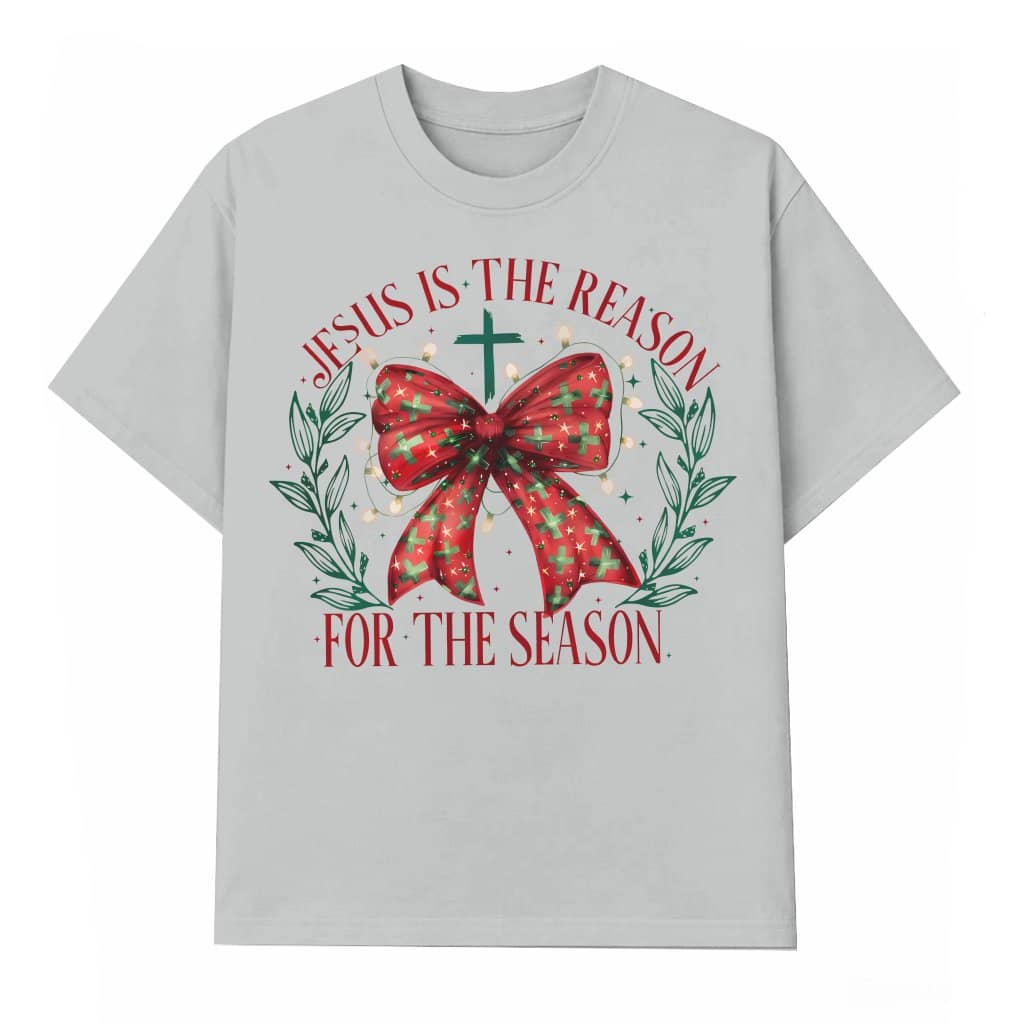 Jesus Is The Reason For The Season T-shirt – Christian Christmas Coquette Bow Gift for Her