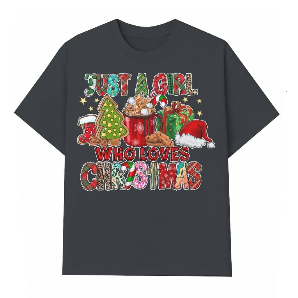 Just a Girl Who Loves Christmas T-shirt – Christmas Gift for Girls Cute