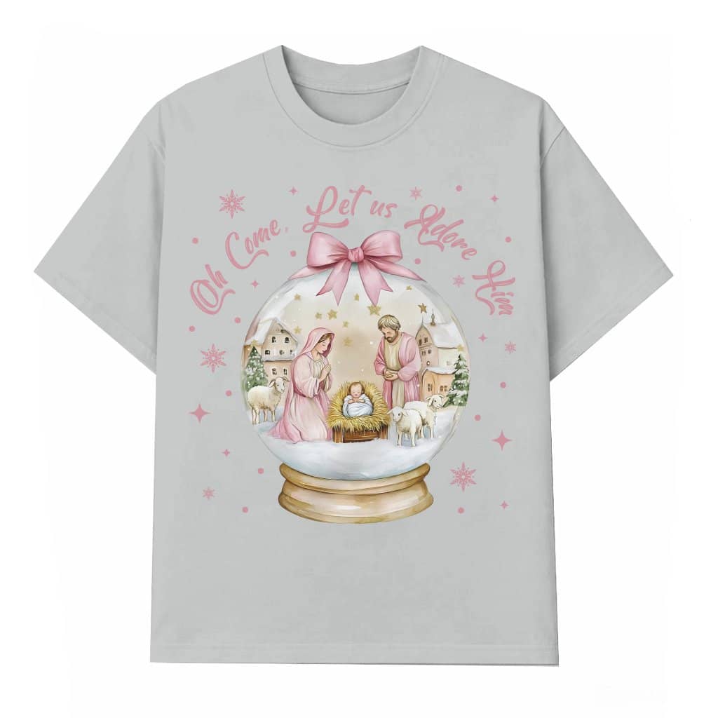 Oh Come Let Us Adore Him T-shirt – Christmas Gift Nativity Scene Faith