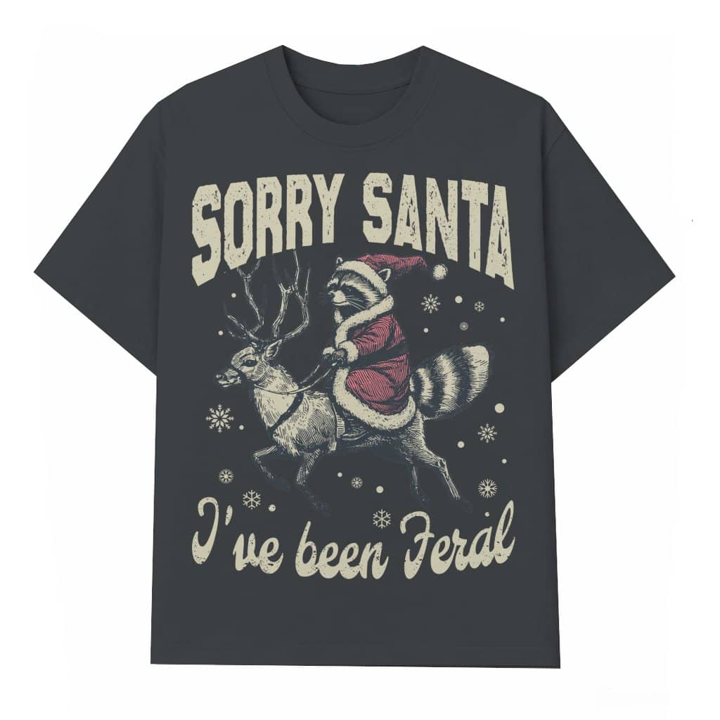 Feral Raccoon Meme T-shirt – Christmas Gift Funny