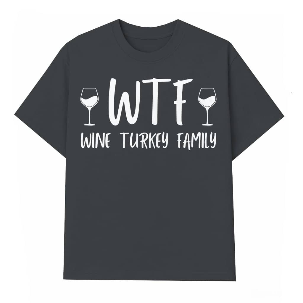 Funny Wine Turkey T-shirt – Thanksgiving Gift for Family