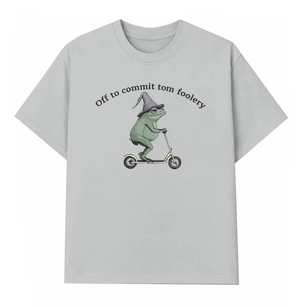 Off to Commit Tom Foolery Frog T-shirt – Funny Birthday Gift for Men Women Weirdcore Meme