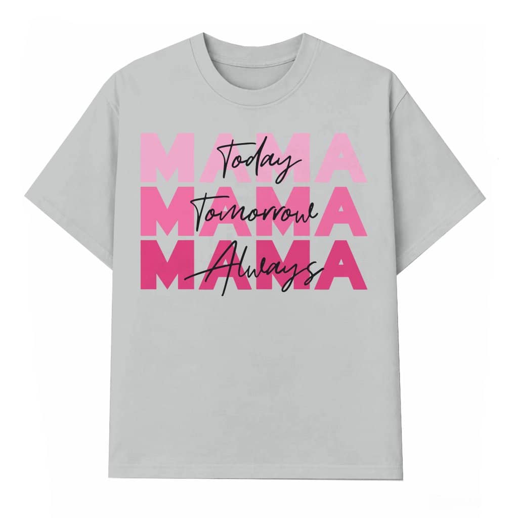 Mama T-shirt – Gift for Mom