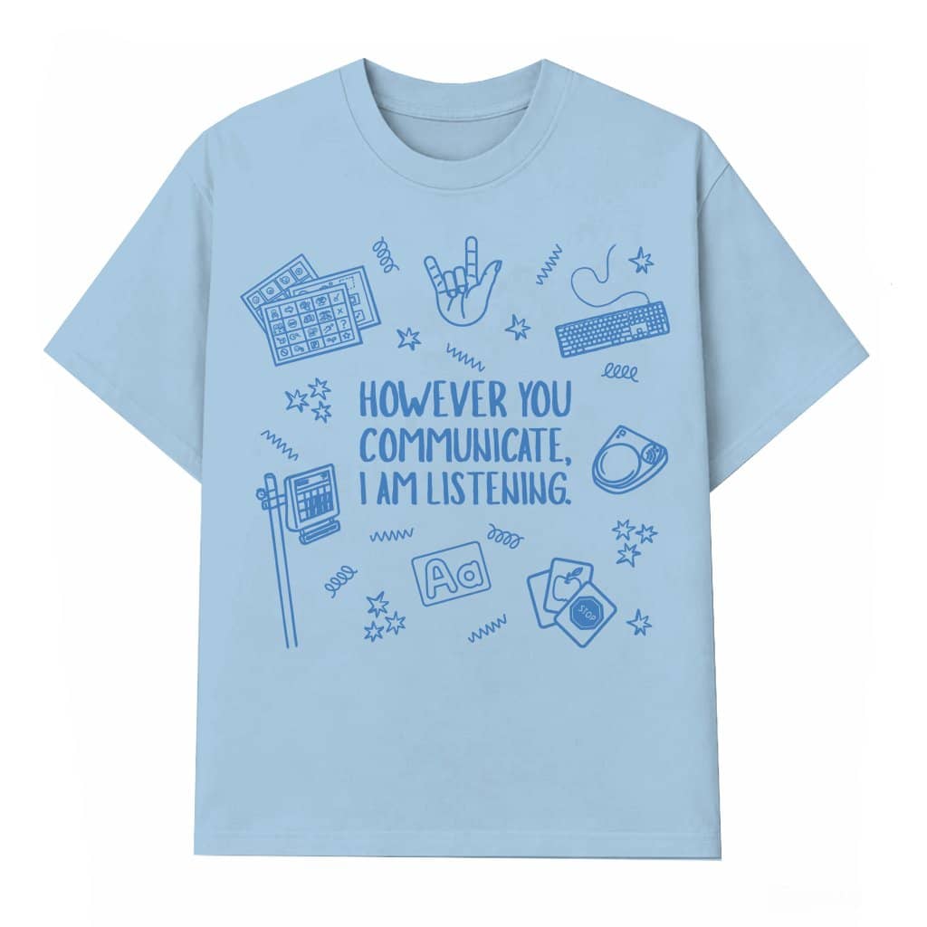 Everyone Deserves Communication T-shirt – Gift for SPED Teacher Speech Pathologist Inclusion