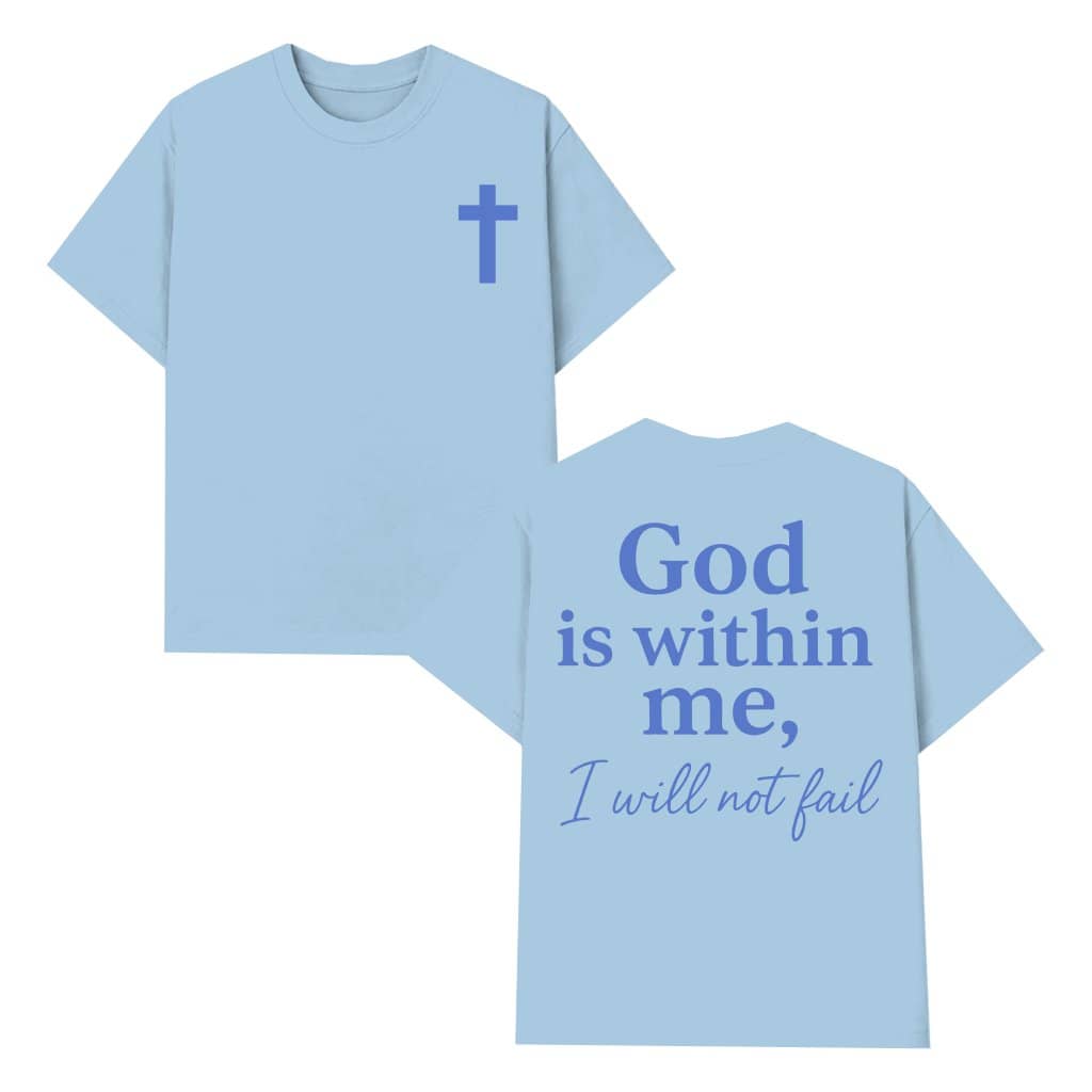 God Is Within Her T-shirt – Christian Gift for Her Religious Bible Verse