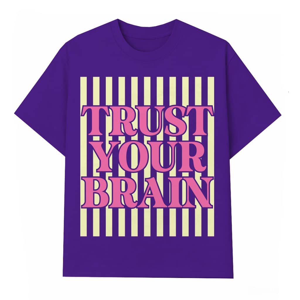 Trust Your Brain T-shirt – State Testing Day Gift for Teacher Motivational