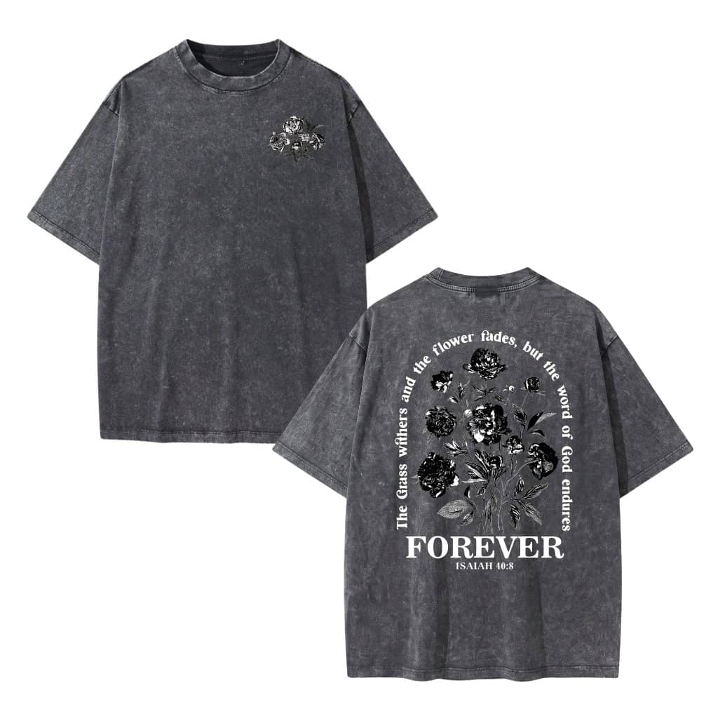 Isaiah 40:8 Bible Verse Wash Tee – Christian Streetwear Gift for Men Women