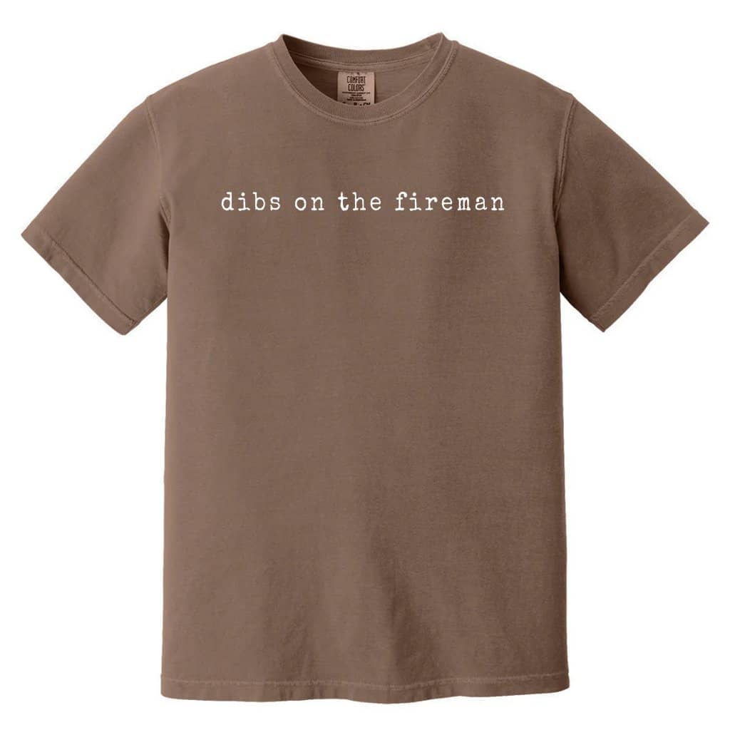 Dibs On The Fireman Comfort Colors T-Shirt – Funny Gift for Firefighter Wife, Minimalist Tee