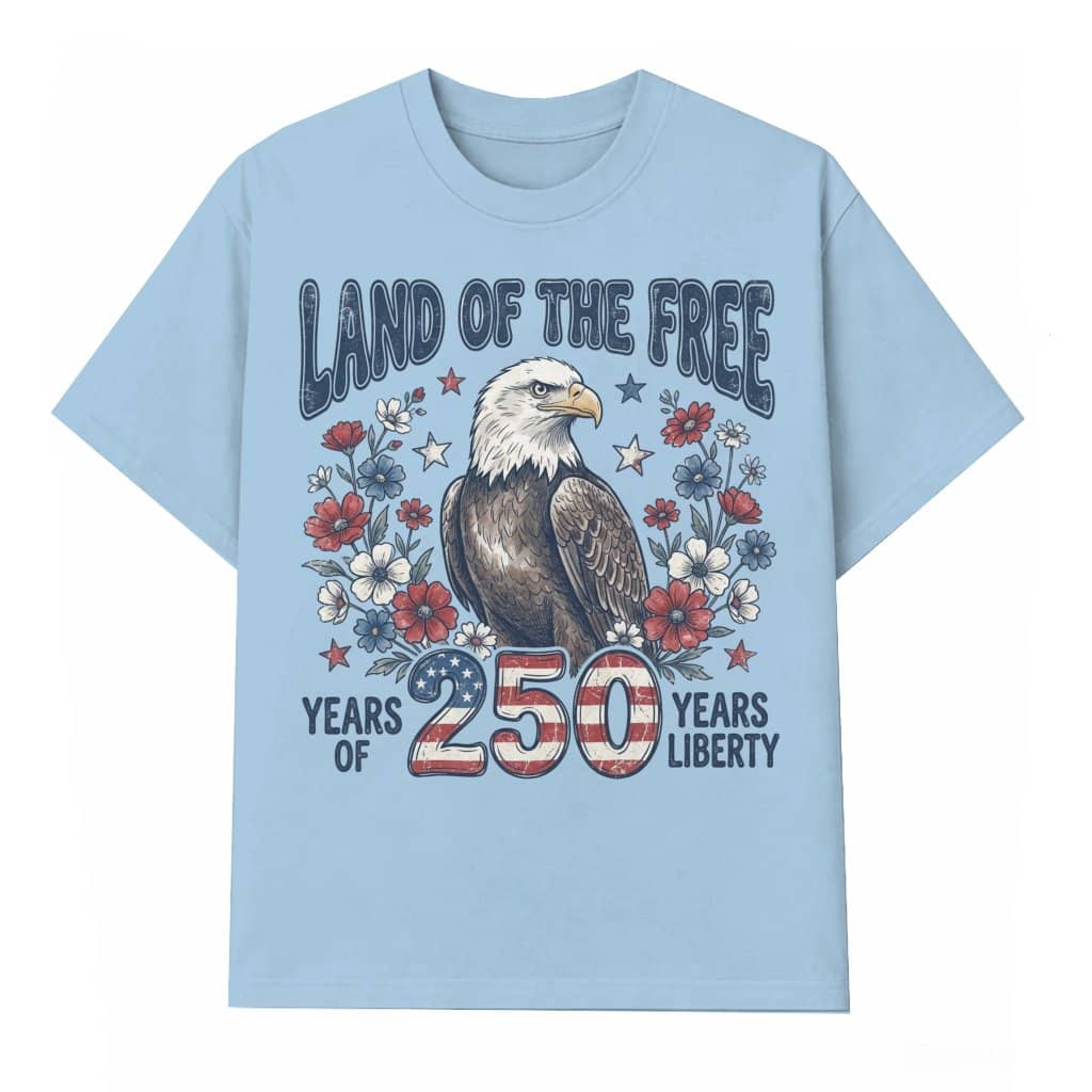 Land of the Free Eagle 250 Years T-Shirt – 4th of July Gift for Patriot, Patriotic USA Liberty Tee