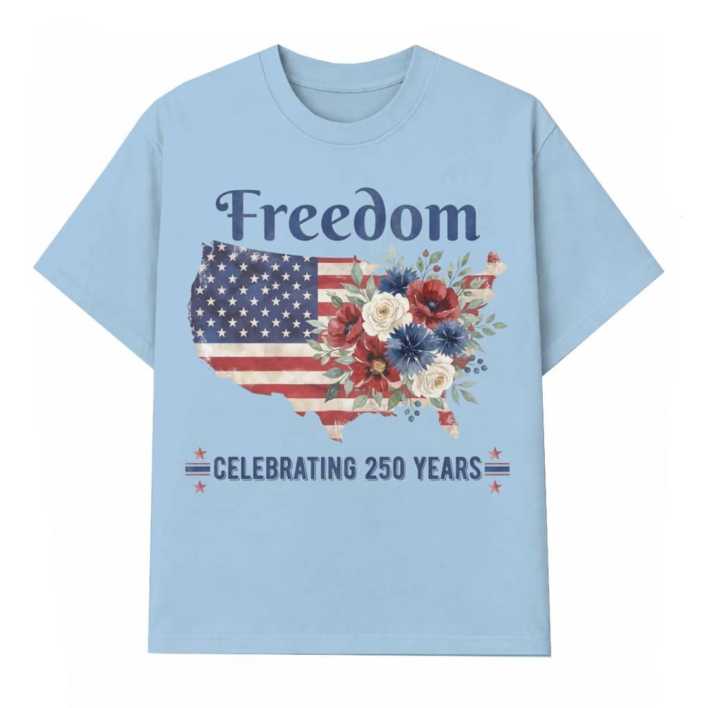 Freedom USA 250 Years T-Shirt – 4th of July Gift for Patriot, Celebrating USA Anniversary Tee