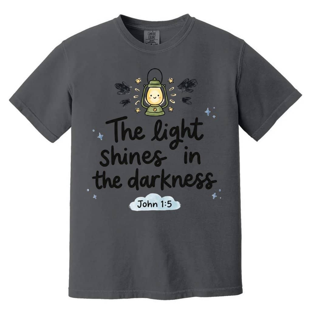 The Light Shines in the Darkness Comfort Colors Shirt – Faith Gift for Christians, John 1:5 Bible Verse Church Outfit Tee