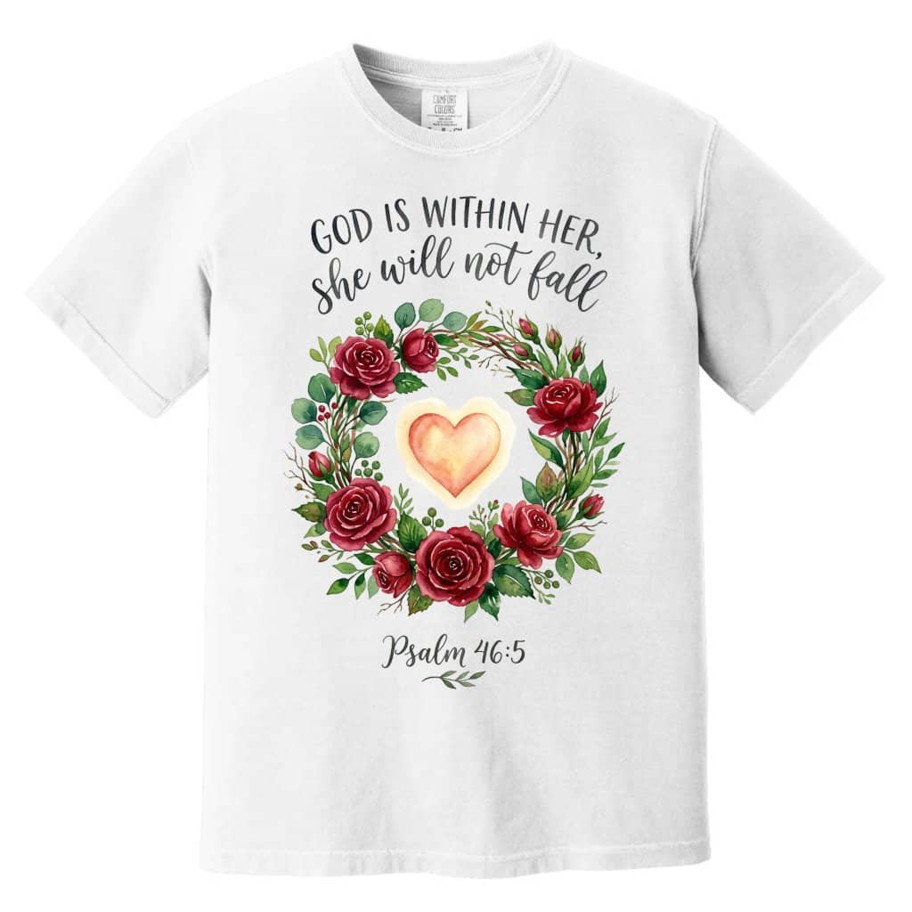 Comfort Colors God Is Within Her Shirt – Gift for Christians