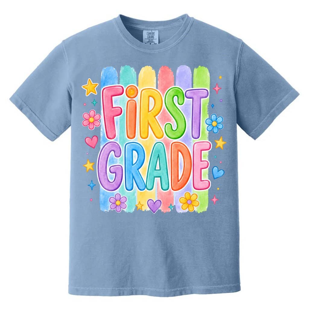 Comfort Colors First Grade Shirt – Colorful Back to School Teacher Gift